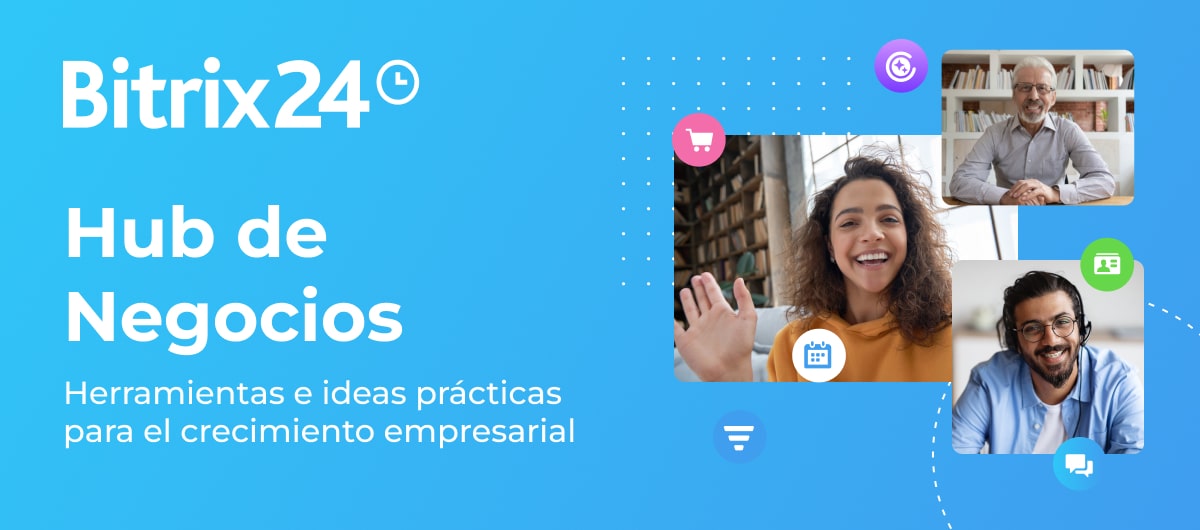 Hub de Negocios - Herramientas e ideas prácticas para el crecimiento ...