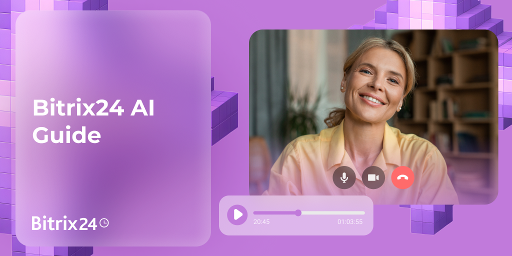 Guía completa de IA en Bitrix24: domina CoPilot en tu día a día